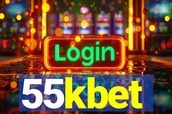 55kbet