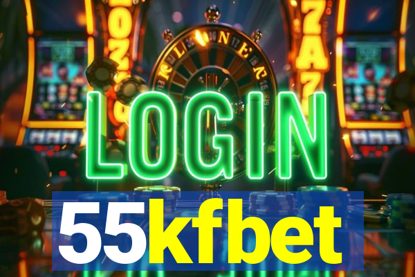 55kfbet