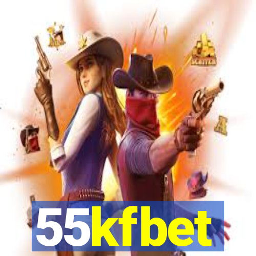 55kfbet