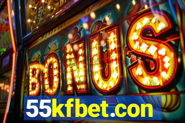 55kfbet.con