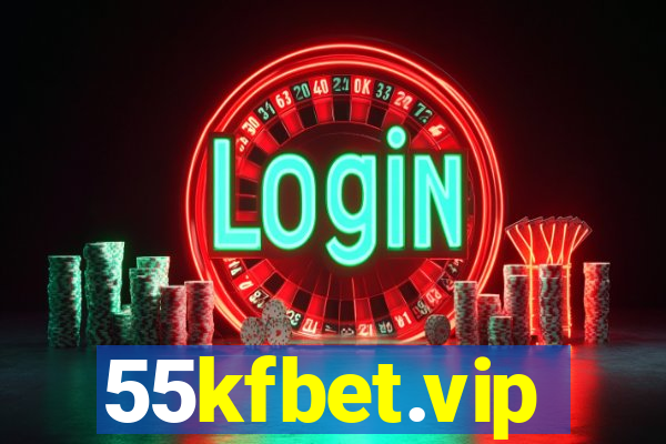 55kfbet.vip