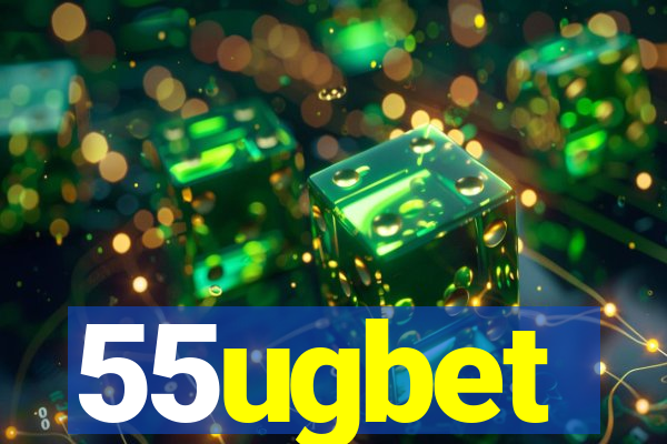55ugbet