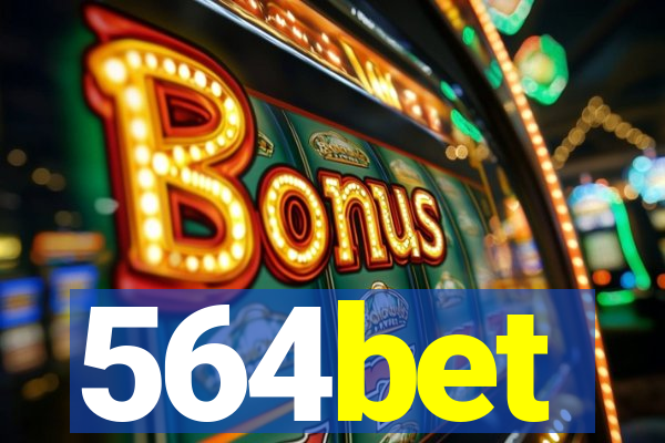 564bet
