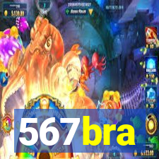 567bra