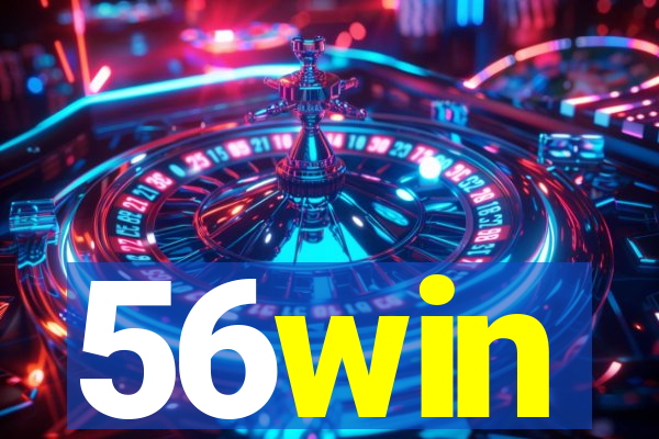 56win