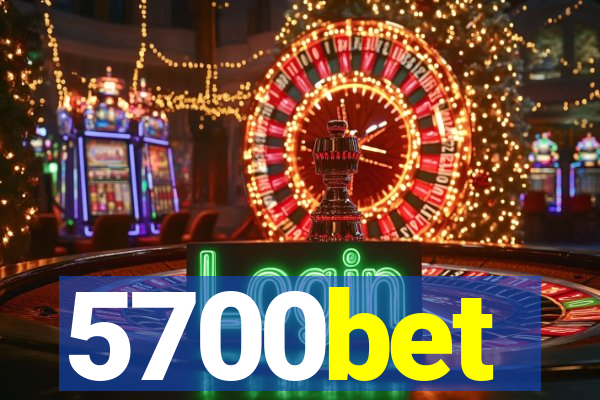 5700bet