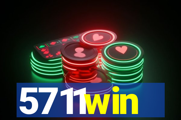 5711win