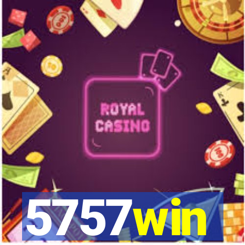 5757win