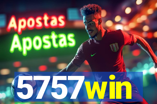 5757win
