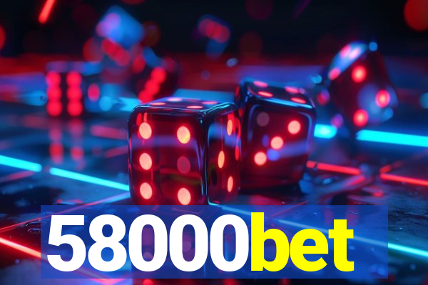 58000bet