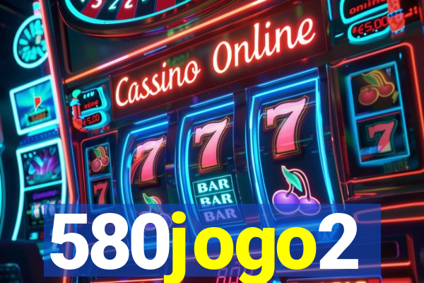 580jogo2