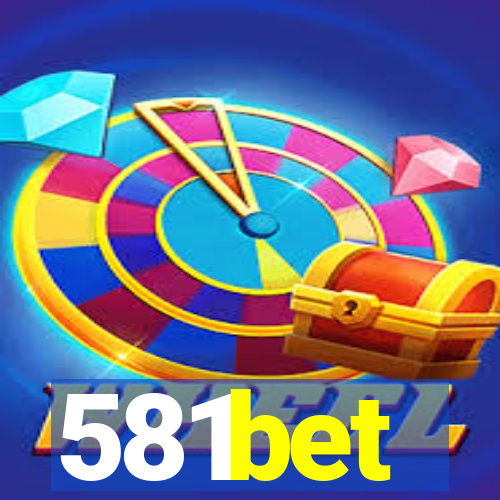 581bet
