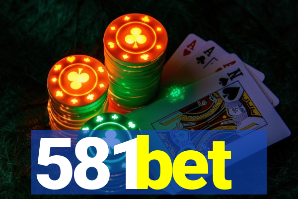 581bet