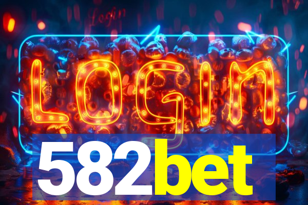 582bet