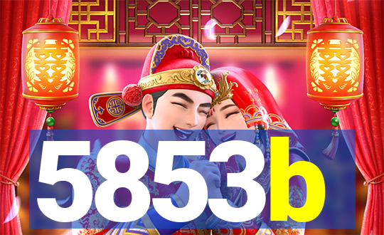 5853b