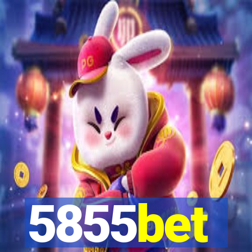 5855bet