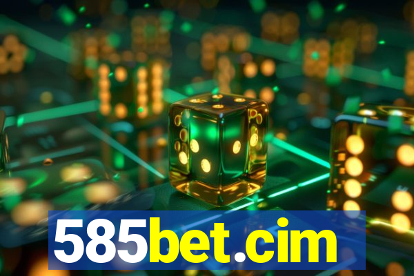 585bet.cim