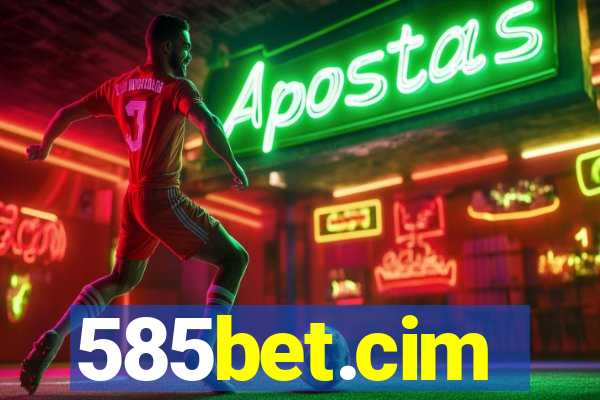 585bet.cim