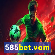 585bet.vom