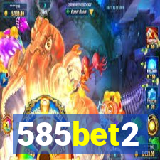 585bet2