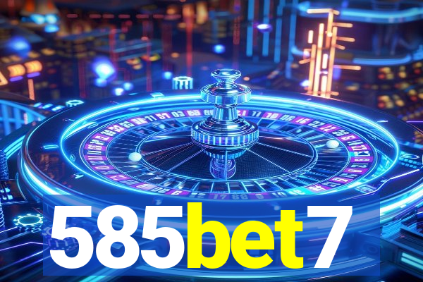 585bet7