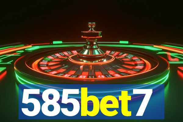 585bet7