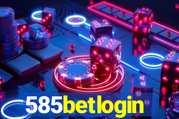 585betlogin