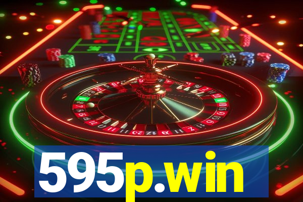 595p.win