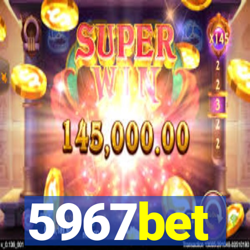 5967bet