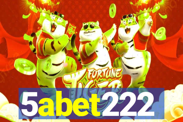 5abet222