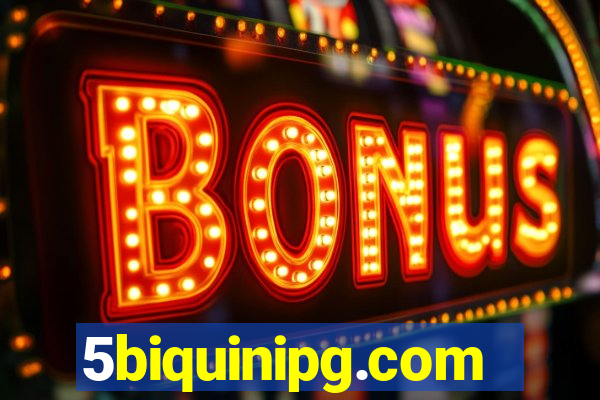 5biquinipg.com