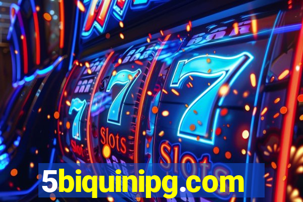 5biquinipg.com