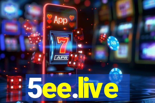 5ee.live