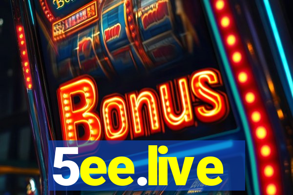 5ee.live