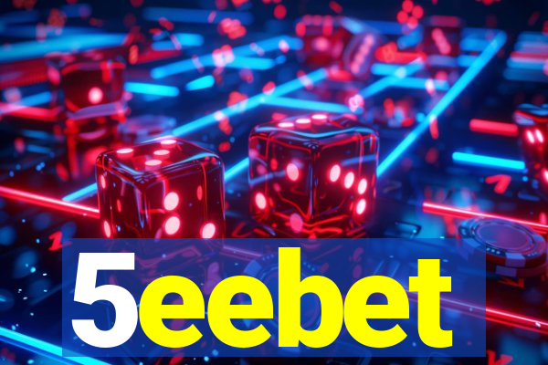 5eebet