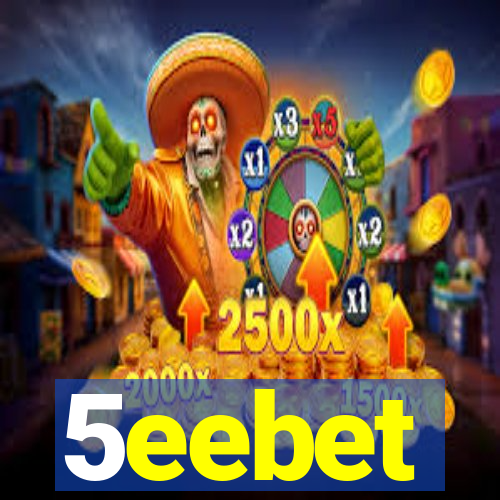 5eebet