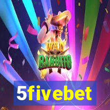 5fivebet