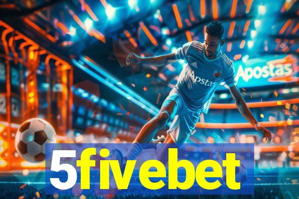 5fivebet