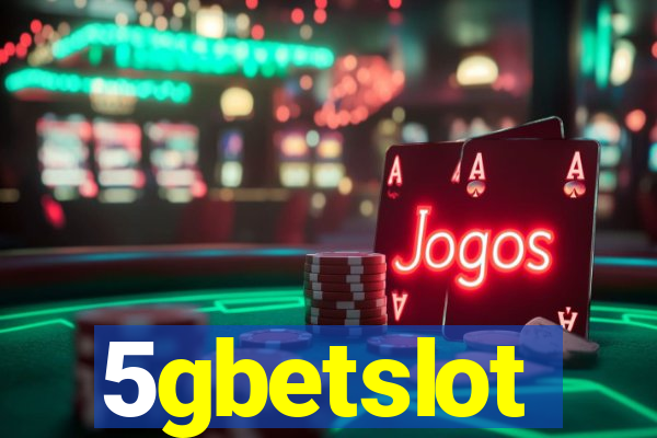 5gbetslot