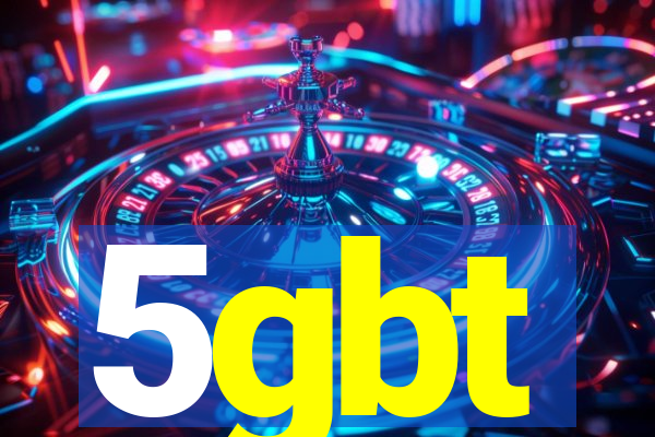 5gbt