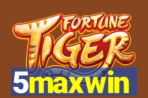5maxwin