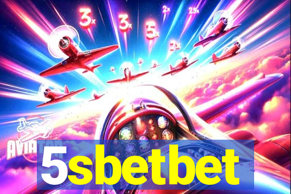 5sbetbet