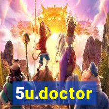 5u.doctor