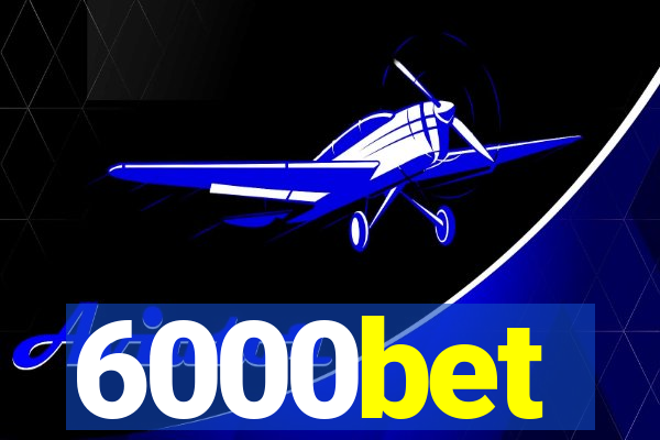 6000bet