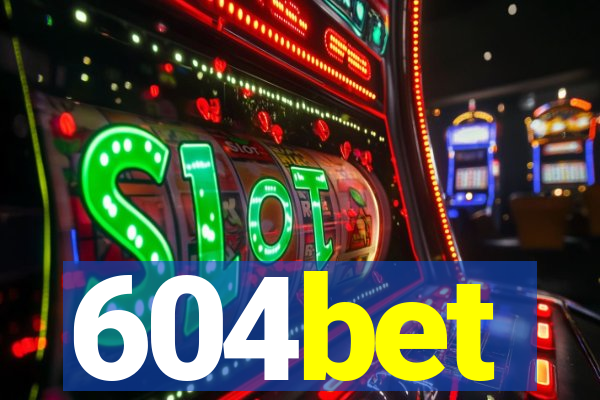 604bet