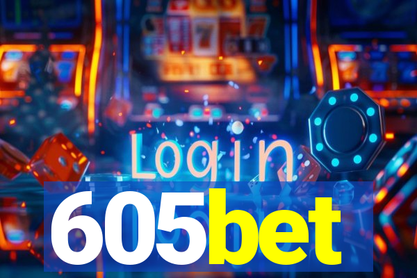 605bet