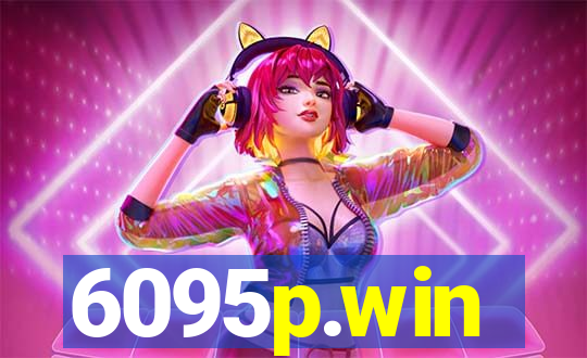 6095p.win