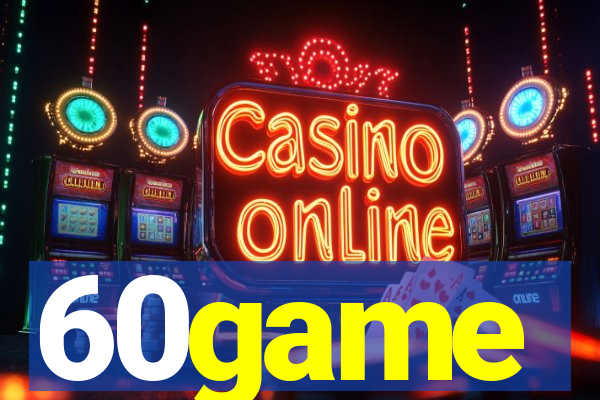 60game