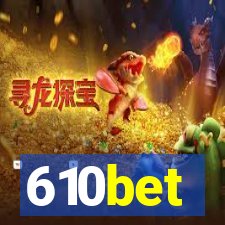610bet