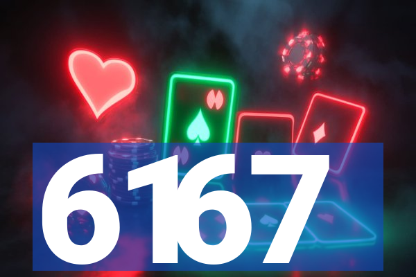 6167